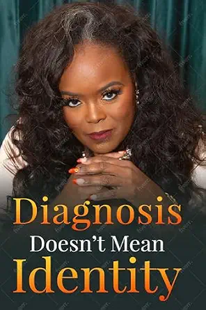 Diagnosis Doesn't Mean Identity book cover